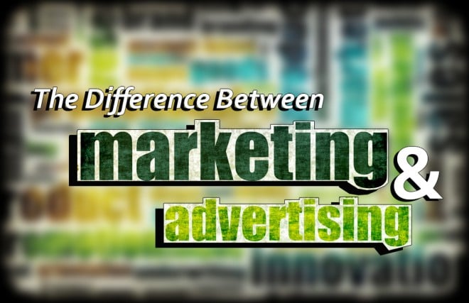 Al momento stai visualizzando The Difference Between Marketing and Advertising